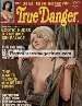 Adult magazine True Danger - Mar 1969